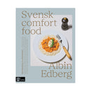 Svensk comfort food : Från tisdagskväll till söndagsmiddag